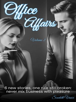 cover image of Office Affairs Vol 2